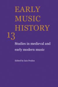 Book Cover for Early Music History: Volume 13 by Iain Fenlon