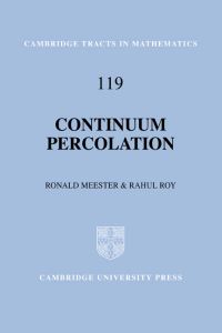 Book Cover for Continuum Percolation by Ronald Meester, Rahul Roy