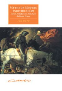 Book Cover for Myths of Modern Individualism by Ian Watt