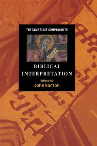 Book Cover for The Cambridge Companion to Biblical Interpretation by John Barton