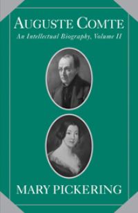 Book Cover for Auguste Comte by Mary Pickering