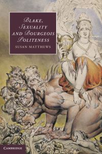 Book Cover for Blake, Sexuality and Bourgeois Politeness by Susan Matthews