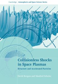 Book Cover for Collisionless Shocks in Space Plasmas by David Burgess, M Scholer