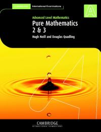 Book Cover for Pure Mathematics 2 & 3 by Hugh Neill, D A Quadling