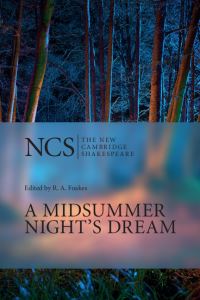 Book Cover for A Midsummer Night's Dream by William Shakespeare, R A Foakes