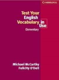 Book Cover for Test Your English Vocabulary in Use. Elementary by Michael McCarthy