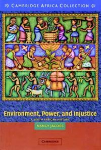 Book Cover for Environment, Power, and Injustice African Edition by Nancy Jacobs