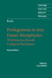 Book Cover for Prolegomena to Any Future Metaphysics by Immanuel Kant, Gary Hatfield