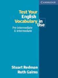Book Cover for Test Your English Vocabulary in Use by Stuart Redman, Ruth Gairns