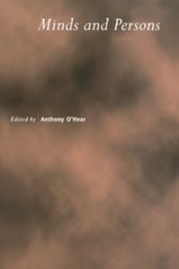 Book Cover for Minds and Persons by Anthony OHear, Royal Institute of Philosophy