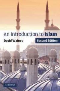 Book Cover for An Introduction to Islam by David Waines