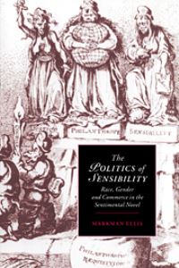 Book Cover for The Politics of Sensibility by Markman Ellis
