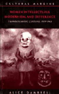 Book Cover for Women Intellectuals, Modernism, and Difference by Alice Gambrell
