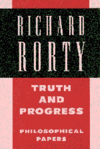 Book Cover for Truth and Progress by Richard Rorty