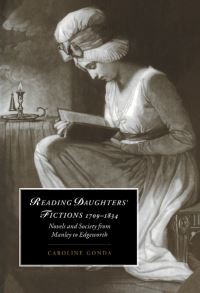 Book Cover for Reading Daughters' Fictions, 1709-1834 by Caroline Gonda