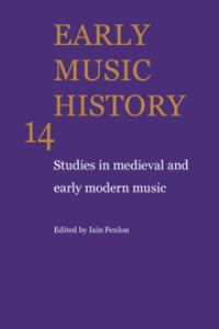 Book Cover for Early Music History: Volume 14 by Iain Fenlon