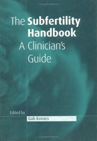 Book Cover for The Subfertility Handbook by Gabor Kovacs