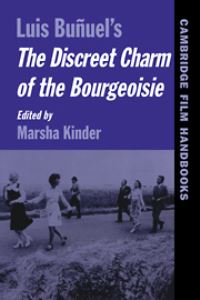 Book Cover for Luis Buñuel's The Discreet Charm of the Bourgeoisie by Marsha Kinder