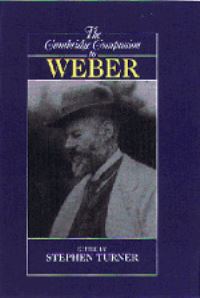 Book Cover for The Cambridge Companion to Weber by Stephen P Turner
