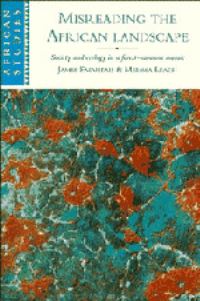 Book Cover for Misreading the African Landscape by James Fairhead, Melissa Leach