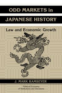 Book Cover for Odd Markets in Japanese History by J Mark Ramseyer