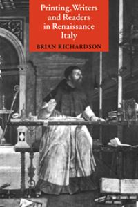 Book Cover for Printing, Writers and Readers in Renaissance Italy by Brian Richardson