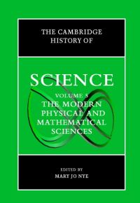 Book Cover for The Modern Physical and Mathematical Sciences by Mary Jo Nye