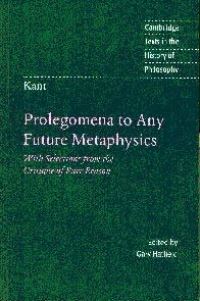 Book Cover for Prolegomena to Any Future Metaphysics That Will Be Able to Come Forward as Science by Immanuel Kant, Gary Hatfield