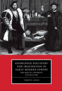 Book Cover for Knowledge, Discovery and Imagination in Early Modern Europe by Timothy J Reiss