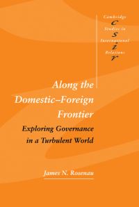 Book Cover for Along the Domestic-Foreign Frontier by James N Rosenau