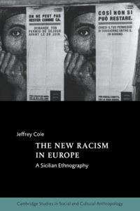 Book Cover for The New Racism in Europe by Jeffrey Cole