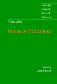 Book Cover for Untimely Meditations by Friedrich Wilhelm Nietzsche, Daniel Breazeale, R J Hollingdale