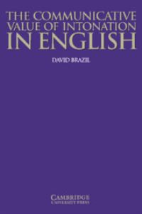 Book Cover for The Communicative Value of Intonation in English by David Brazil