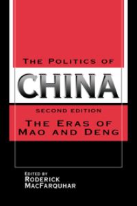 Book Cover for The Politics of China by Roderick MacFarquhar