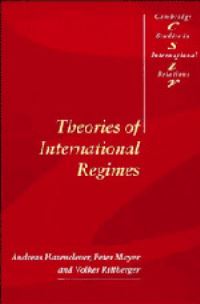 Book Cover for Theories of International Regimes by Andreas Hasenclever, Peter Mayer, Volker Rittberger
