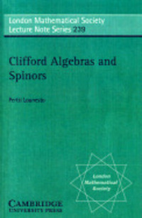 Book Cover for Clifford Algebras and Spinors by Pertti Lounesto, London Mathematical Society