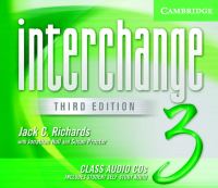Book Cover for Interchange Level 3 Class Audio CDs 3 by Jack C Richards, Jonathan Hull, Susan Proctor
