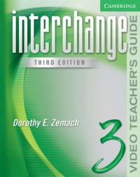 Book Cover for Interchange Video Teacher's Guide 3 by Dorothy E Zemach