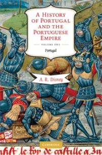Book Cover for A History of Portugal and the Portuguese Empire by A R Disney