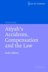 Book Cover for Atiyah's Accidents, Compensation and the Law by Peter Cane