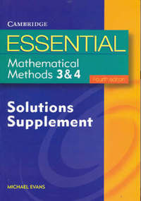 Book Cover for Essential Mathematical Methods 3 and 4 Solutions Supplement by Michael Evans
