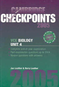Book Cover for Cambridge Checkpoints VCE Biology Unit 4 2005 by Harry Leather, Jan Leather