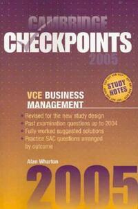 Book Cover for Cambridge Checkpoints VCE Business Management 2005 by Alan Wharton