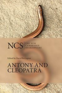 Book Cover for Antony and Cleopatra by William Shakespeare, David M Bevington