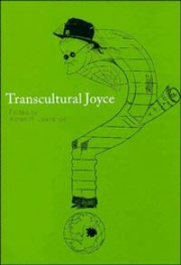 Book Cover for Transcultural Joyce by Karen Lawrence
