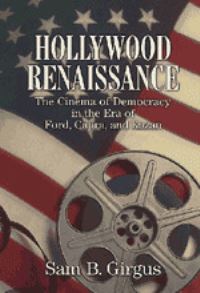 Book Cover for Hollywood Renaissance by Sam B Girgus