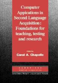 Book Cover for Computer Applications in Second Language Acquisition by Carol Chapelle