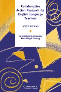 Book Cover for Collaborative Action Research for English Language Teachers by Anne Burns