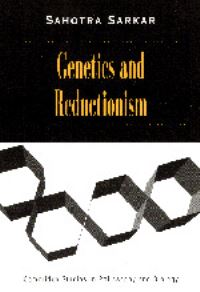Book Cover for Genetics and Reductionism by Sahotra Sarkar