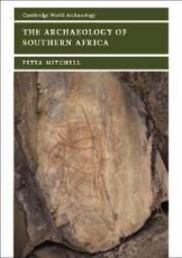 Book Cover for The Archaeology of Southern Africa by Peter John Mitchell